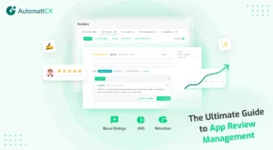 The Ultimate Guide to App Review Management: Boost Ratings, ASO, and Retention